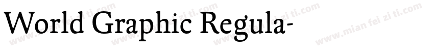 World Graphic Regula字体转换